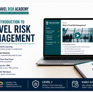 Level 1 – Introduction to Travel Risk Management