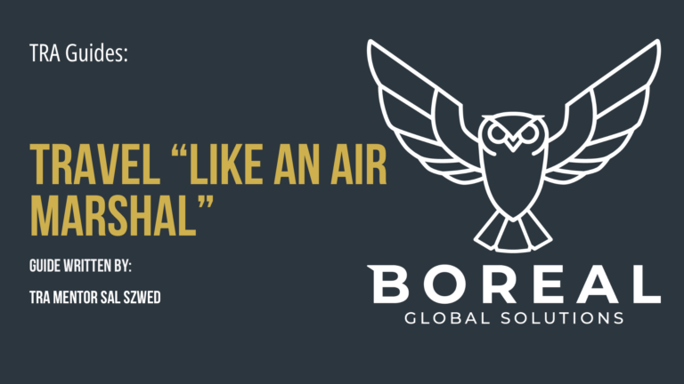 Travel “Like an Air Marshal”
